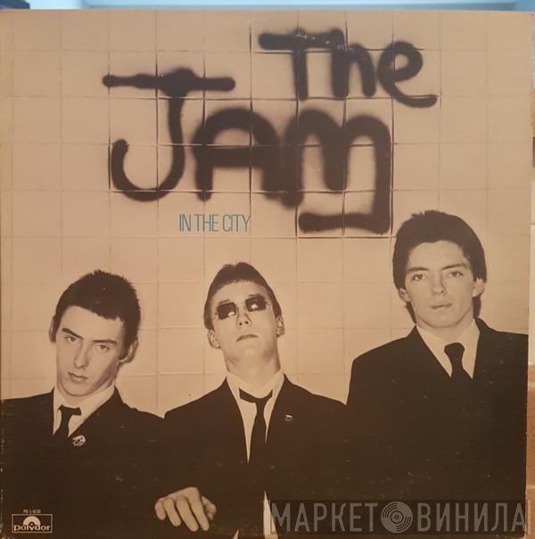 The Jam  - In The City