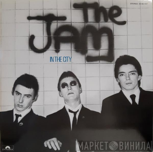 The Jam  - In The City