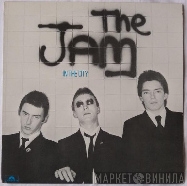 The Jam  - In The City