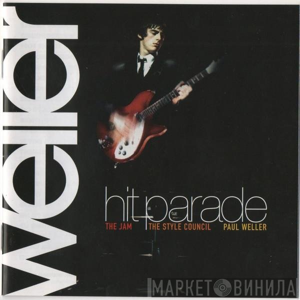 The Jam, Paul Weller, The Style Council - Hit Parade