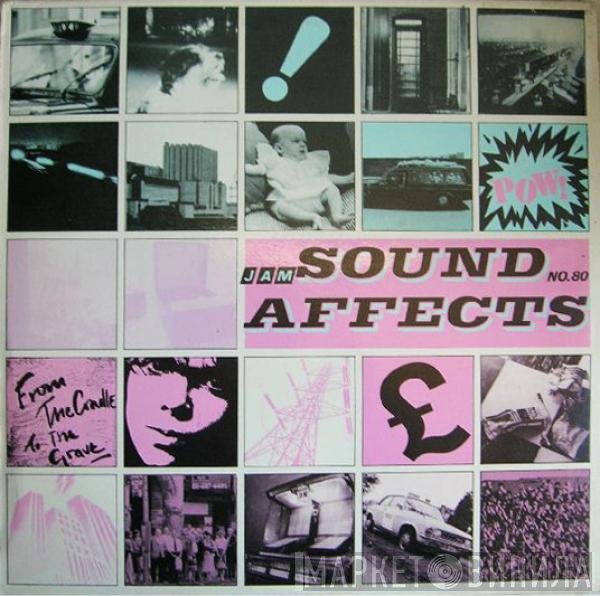 The Jam  - Sound Affects