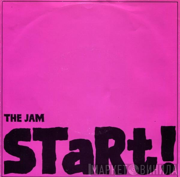 The Jam  - Start!