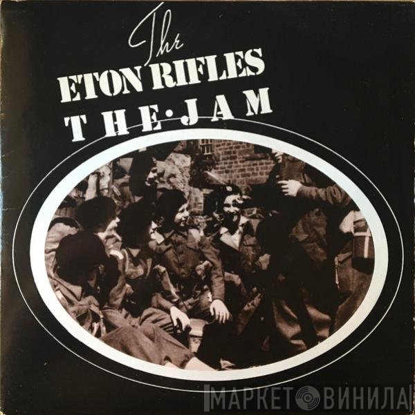 The Jam  - The Eton Rifles