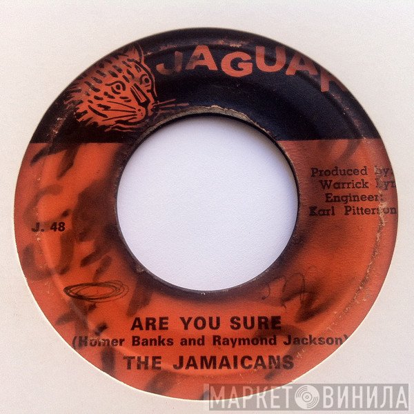 The Jamaicans - Are You Sure