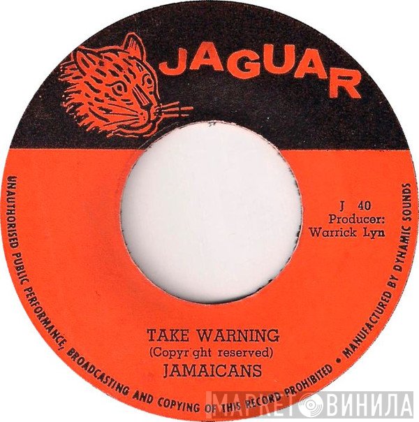 The Jamaicans - Take Warning