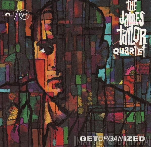The James Taylor Quartet  - Get Organized