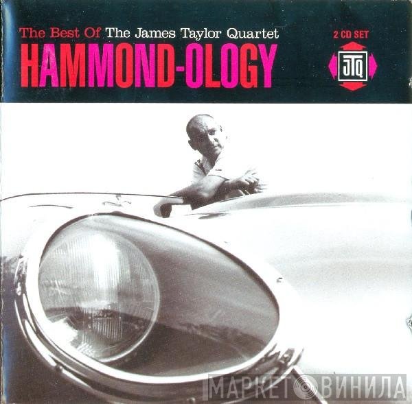 The James Taylor Quartet - Hammond-Ology: The Best Of The James Taylor Quartet