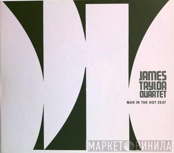 The James Taylor Quartet  - Man In The Hot Seat