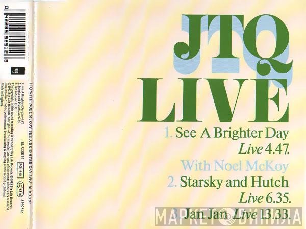 The James Taylor Quartet, Noel McKoy - See A Brighter Day (Live)