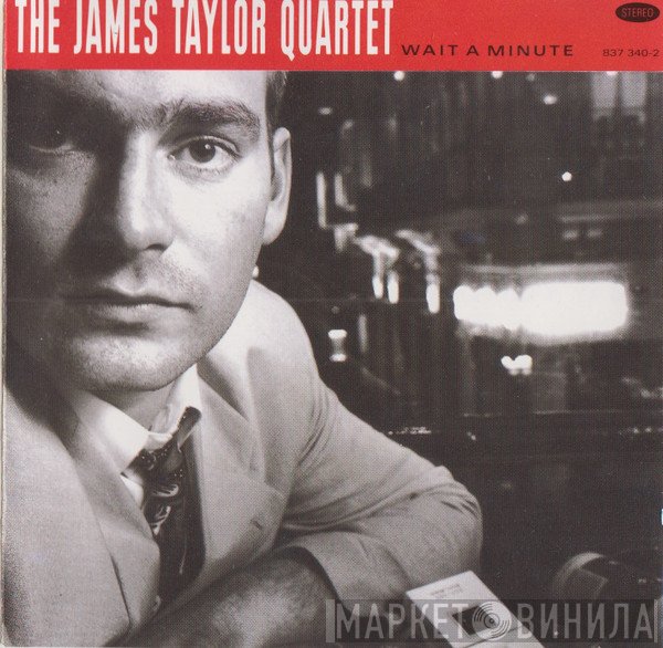 The James Taylor Quartet - Wait A Minute