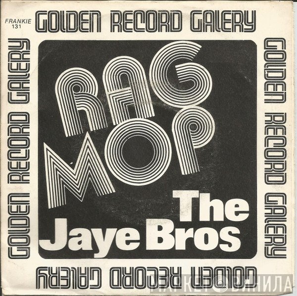 The Jaye Bros - Rag Mop