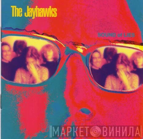 The Jayhawks - Sound Of Lies