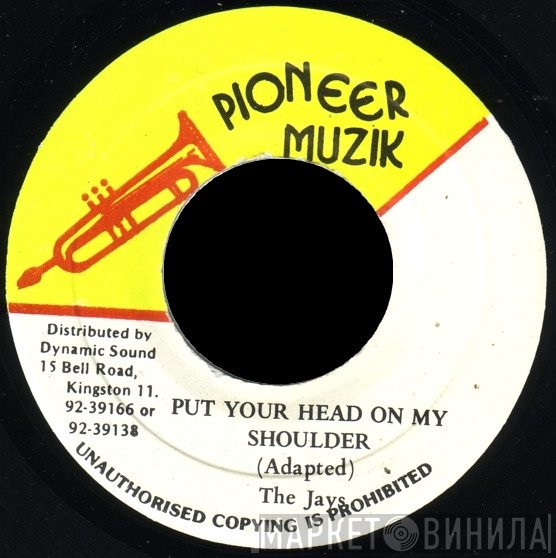 The Jays - Put Your Head On My Shoulder
