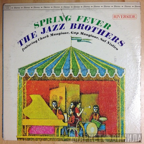 The Jazz Brothers feat. Chuck Mangione, Gap Mangione, Sal Nistico  - Spring Fever