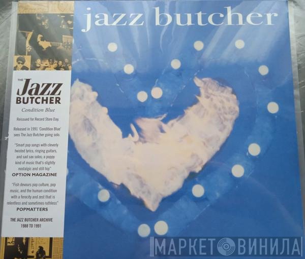 The Jazz Butcher - Condition Blue
