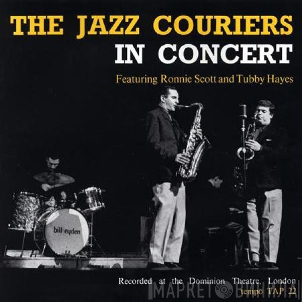 The Jazz Couriers With Ronnie Scott And Tubby Hayes  - In Concert