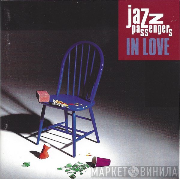 The Jazz Passengers - In Love