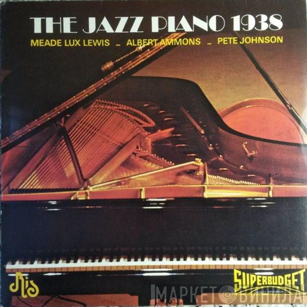  - The Jazz Piano 1938