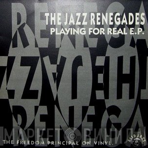 The Jazz Renegades - Playing For Real E.P.