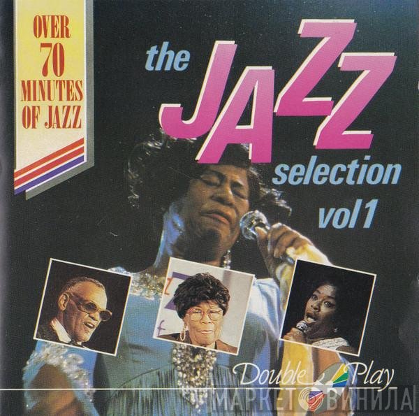  - The Jazz Selection Volume One