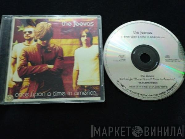 The Jeevas  - Once Upon A Time In America