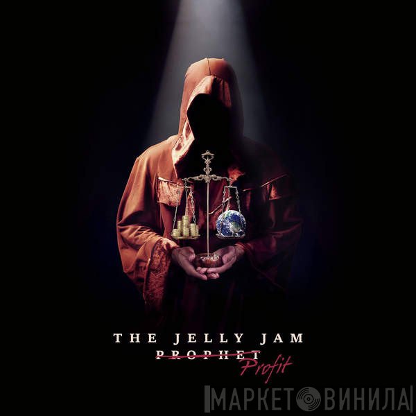 The Jelly Jam  - Profit