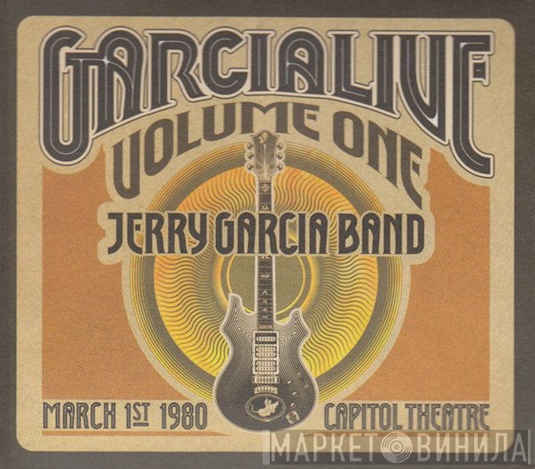 The Jerry Garcia Band - GarciaLive Volume One (March 1st, 1980 Capitol Theatre)
