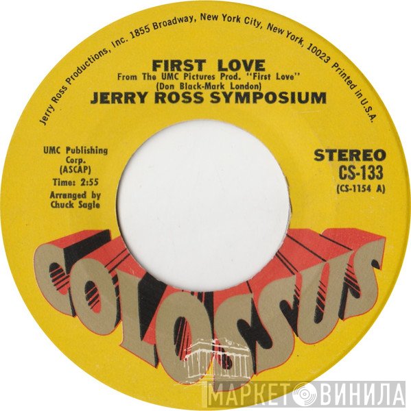 The Jerry Ross Symposium - First Love