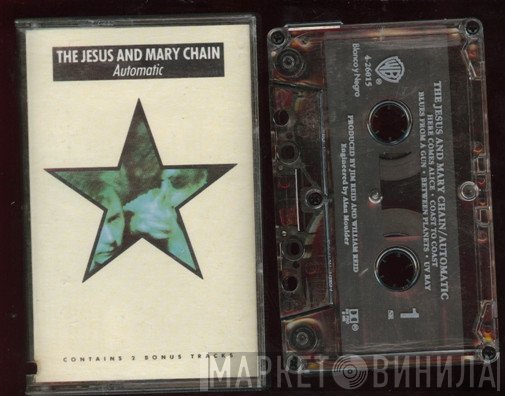 The Jesus And Mary Chain  - Automatic