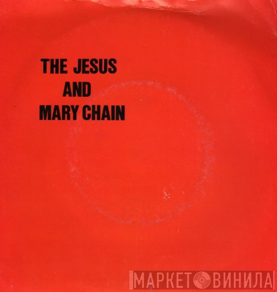 The Jesus And Mary Chain - Never Understand