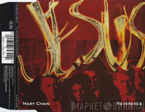 The Jesus And Mary Chain - Reverence