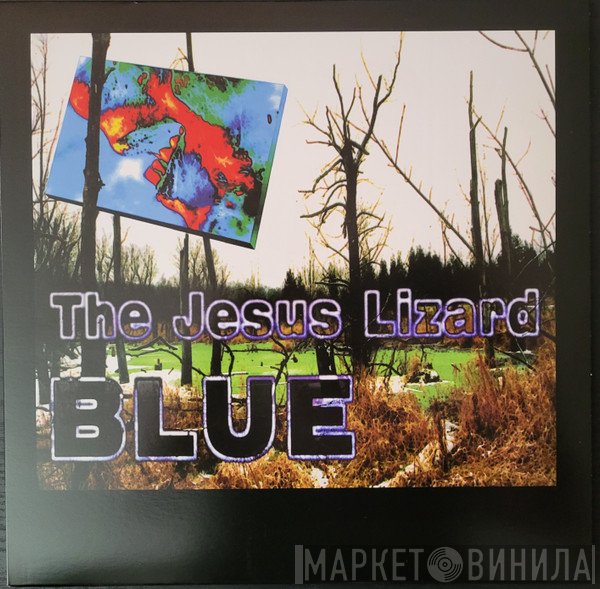 The Jesus Lizard - Blue