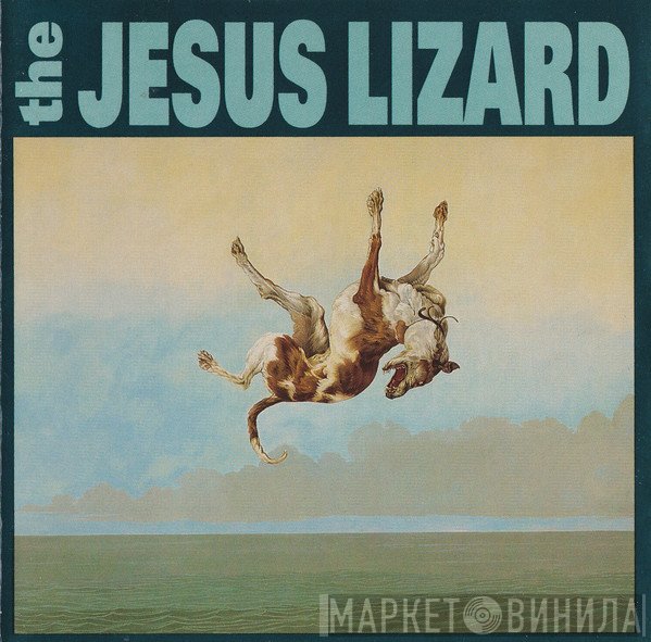 The Jesus Lizard  - Down