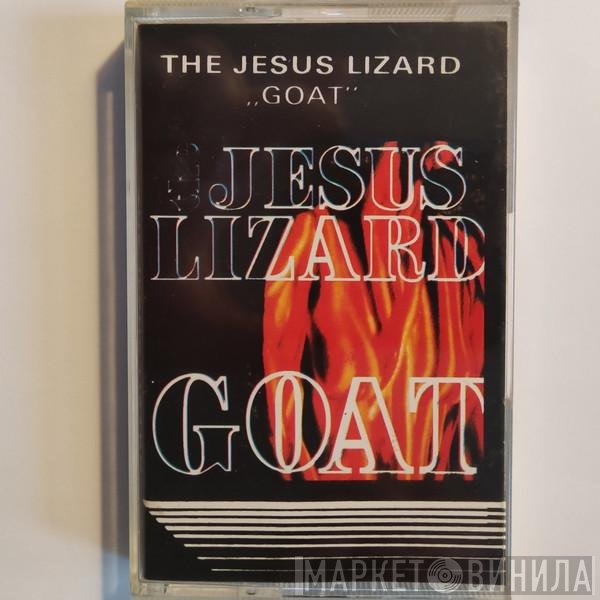The Jesus Lizard  - Goat