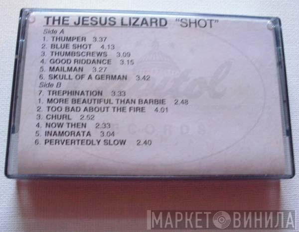 The Jesus Lizard  - Shot