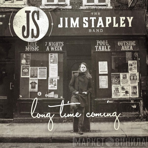 The Jim Stapley Band - Long Time Coming
