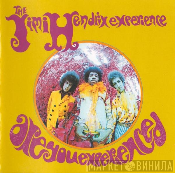 The Jimi Hendrix Experience - Are You Experienced?