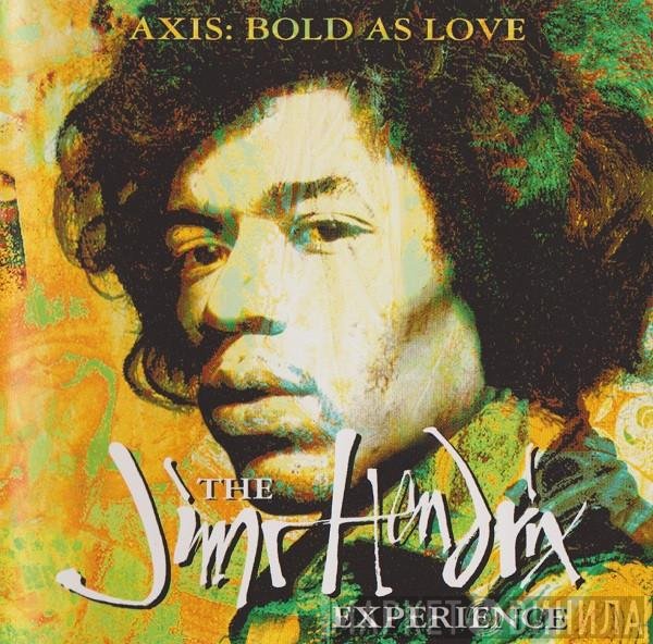 The Jimi Hendrix Experience - Axis: Bold As Love