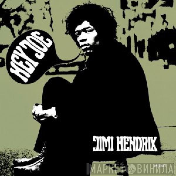 The Jimi Hendrix Experience  - Hey Joe