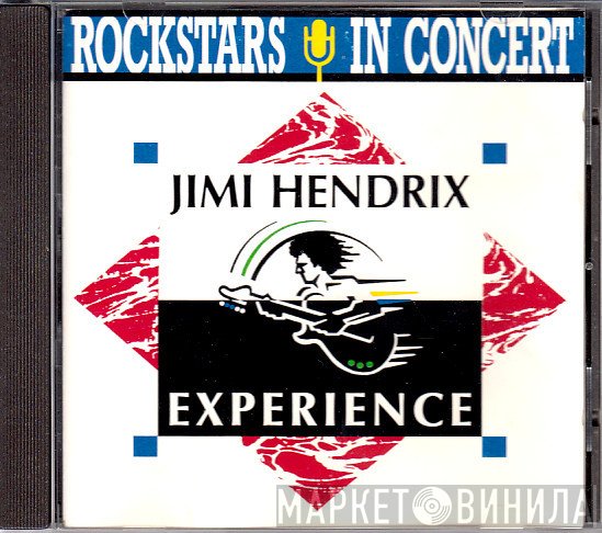 The Jimi Hendrix Experience  - Rockstars In Concert