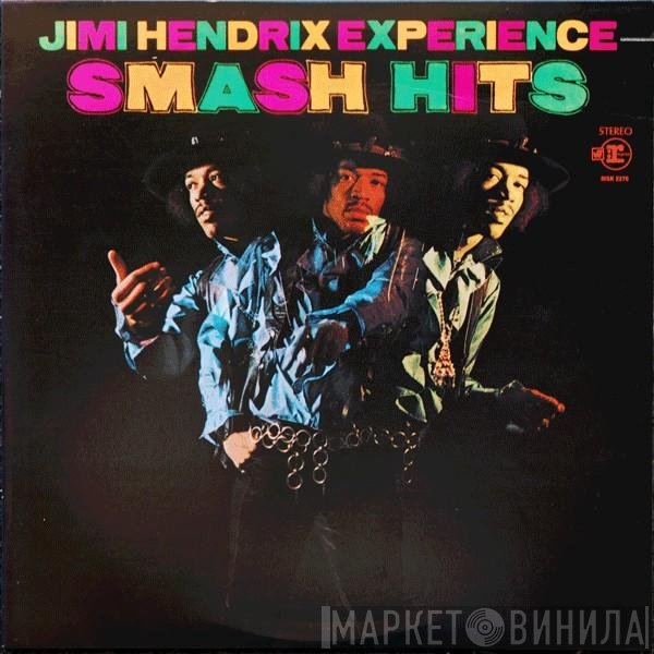 The Jimi Hendrix Experience  - Smash Hits