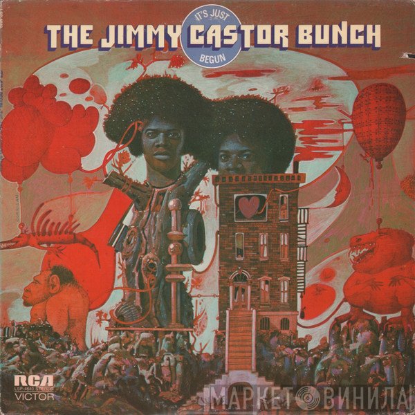 The Jimmy Castor Bunch - It's Just Begun