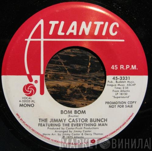 The Jimmy Castor Bunch, The Everything Man - Bom Bom