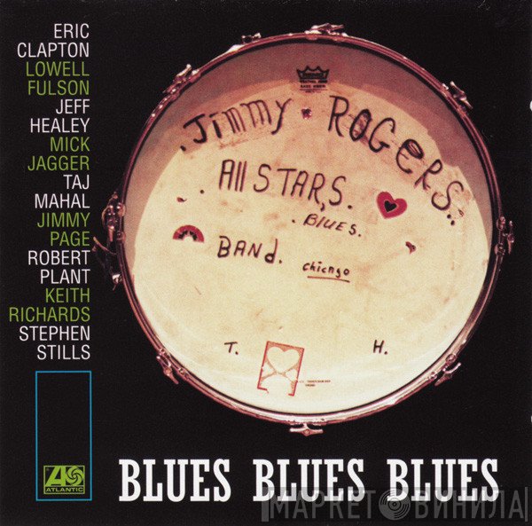 The Jimmy Rogers All-Stars - Blues Blues Blues