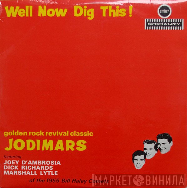 The Jodimars  - Well Now Dig This!