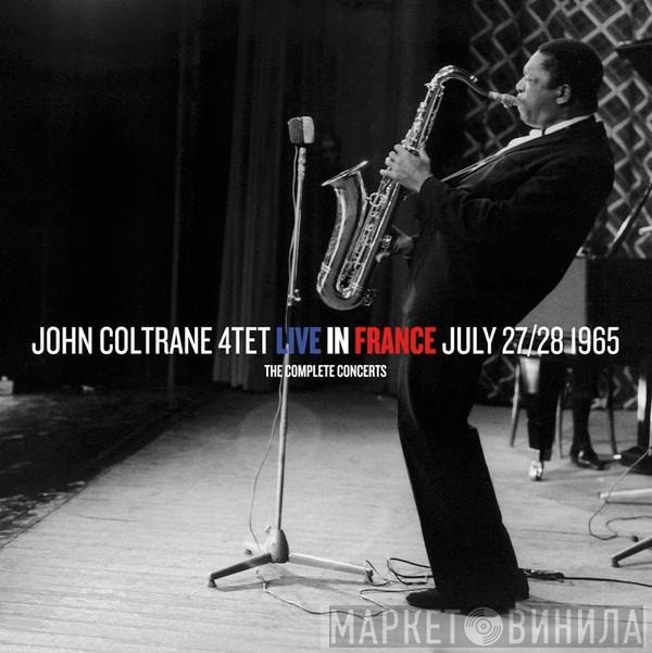 The John Coltrane Quartet  - Live In France July 27/28 1965