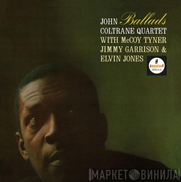 The John Coltrane Quartet - Ballads