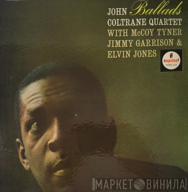 The John Coltrane Quartet - Ballads