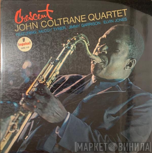 The John Coltrane Quartet  - Crescent