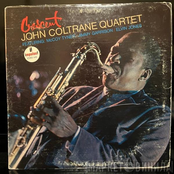 The John Coltrane Quartet  - Crescent